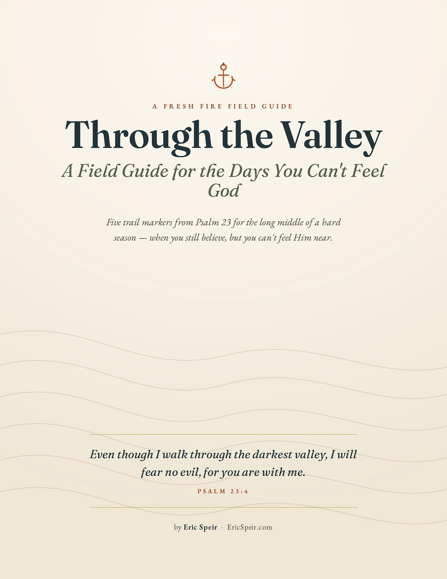Through the Valley — a free field guide from Eric Speir